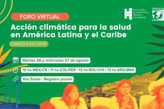 Foro virtual | Camino a la COP30 - Acción climática para la salud en América Latina y el Caribe